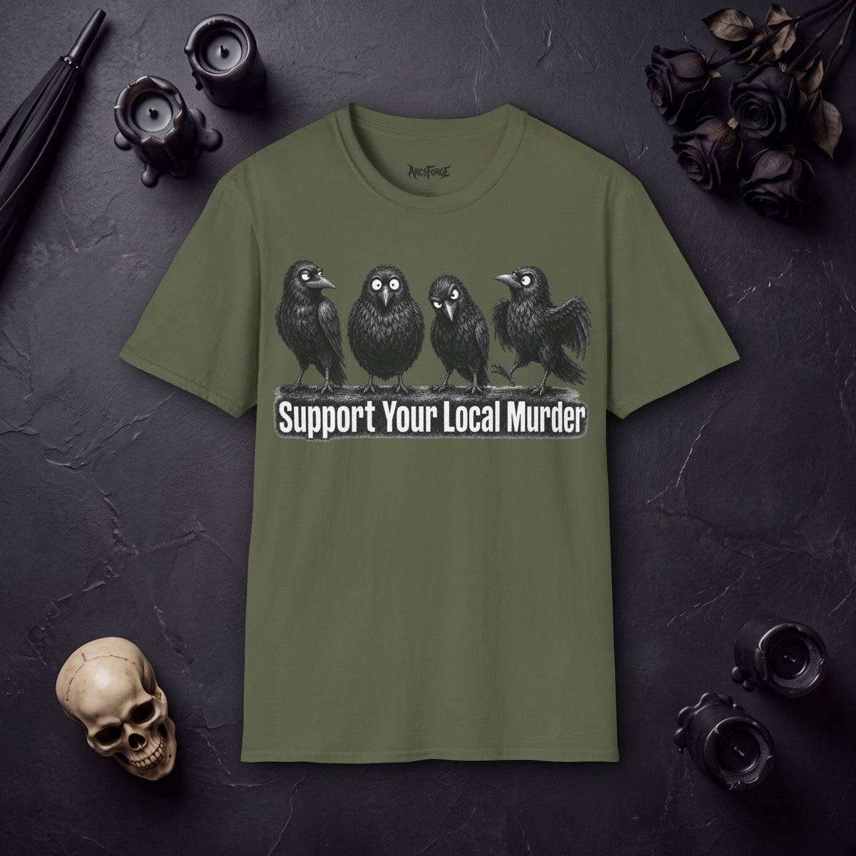 Support Your Local Murder Raven Crow