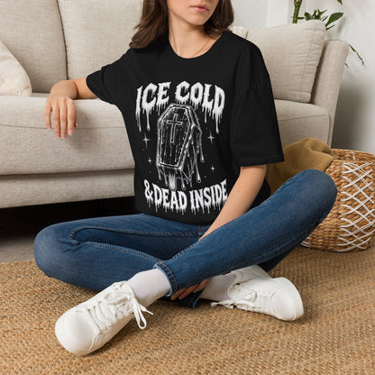 Ice Cold & Dead Inside