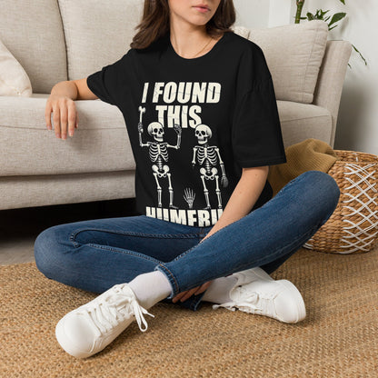 "I Found This Humerus"