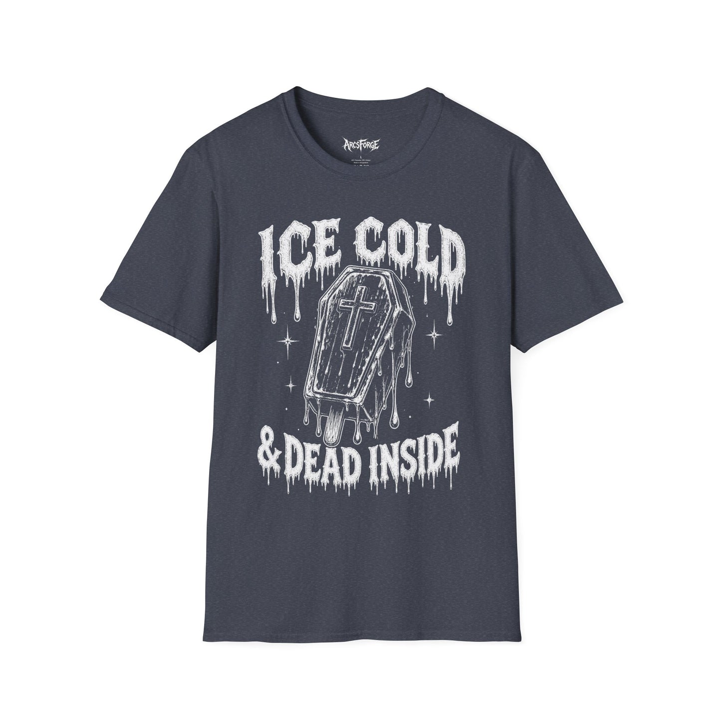Ice Cold & Dead Inside