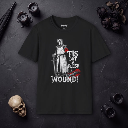 Tis But a Flesh Wound