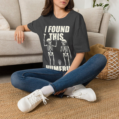 "I Found This Humerus"